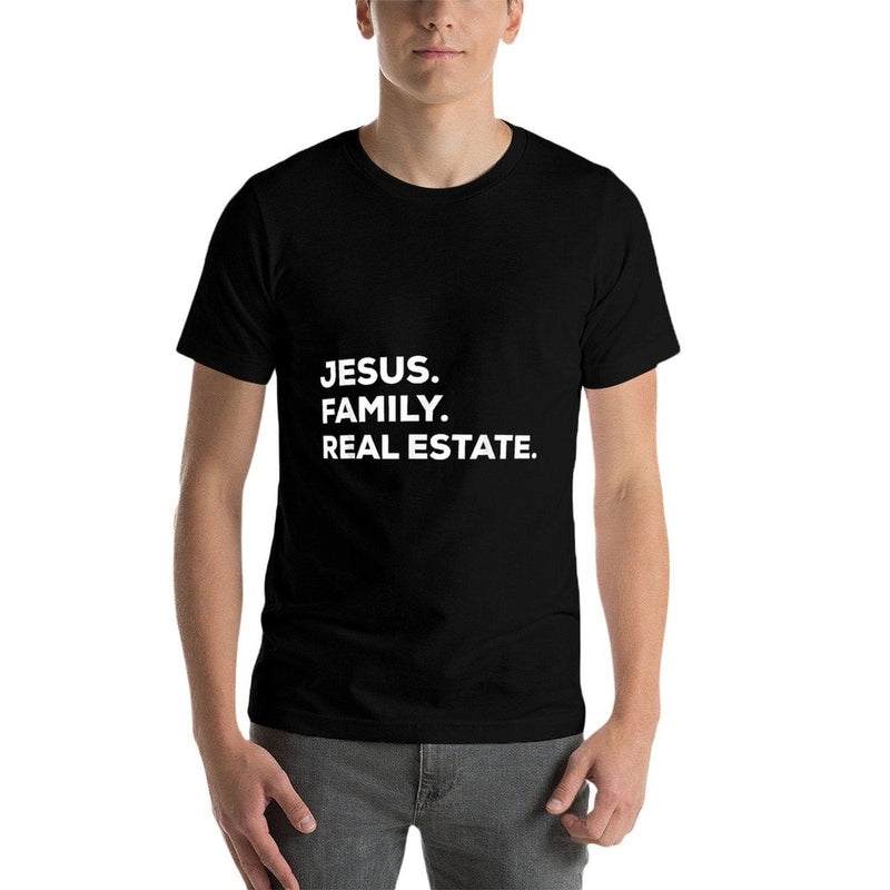 Jesus. Family. Real Estate.  Simple Christian Realtor  Trendy Pattern T-Shirt