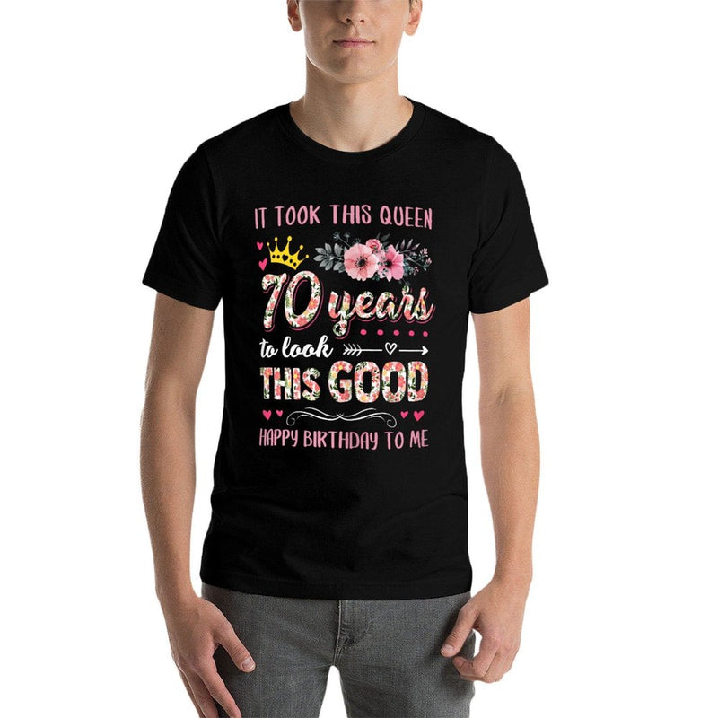 It Took This Queen 70 Years To Look This Good 70th Birthday  Classic T-Shirt