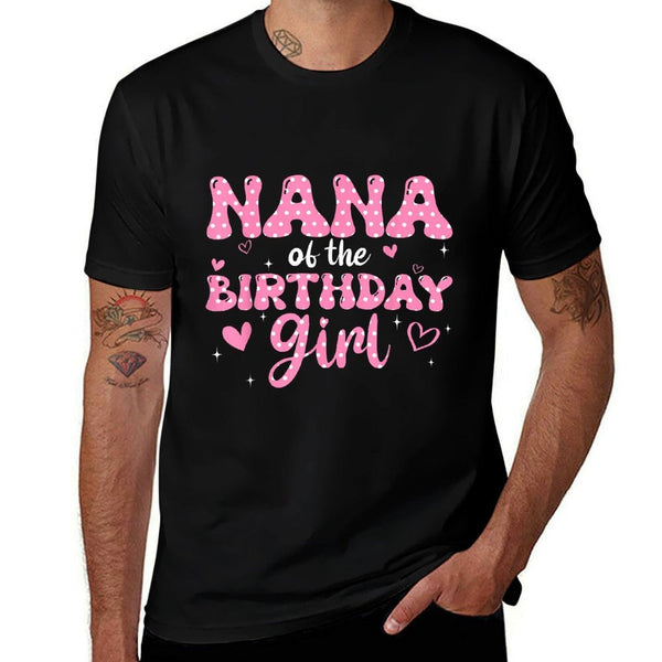 Nana Of The Birthday Pink Girl Matching Family  Classic T-Shirt