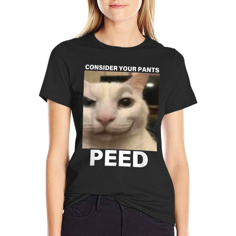 Consider Your Pants Peed Funny Cat Meme Men Women  Wrinkle-resistant T-Shirt