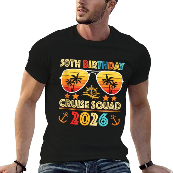 50th Birthday Cruise Squad 2026 Matching Family Vacation  Odor-resistant T-Shirt