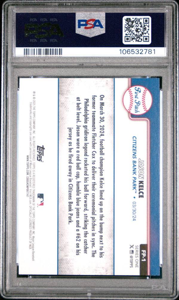 Graded 2025 Topps Jason Kelce #FP1 2024 First Pitch Baseball Card PSA 10 Gem Mint
