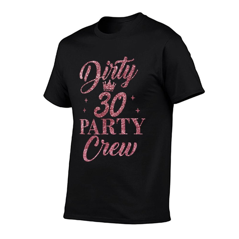 Dirty 30 Crew Cute 30th Birthday Squad Party  Ribbed Collar T-Shirt