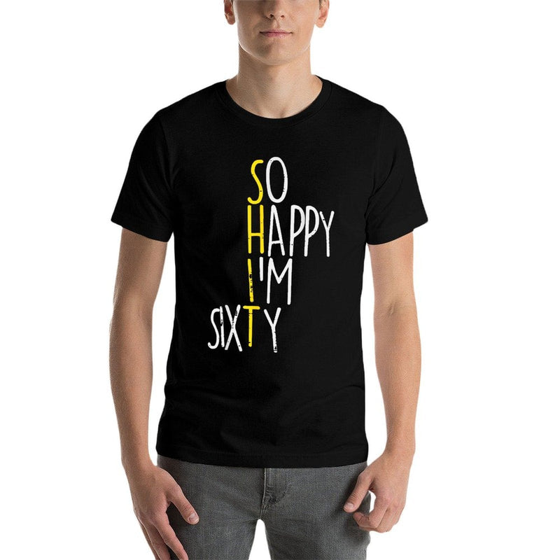 So Happy Im Sixty 60 Years Yrs Old 60th Birthday Men Women  Trendy Pattern T-Shirt