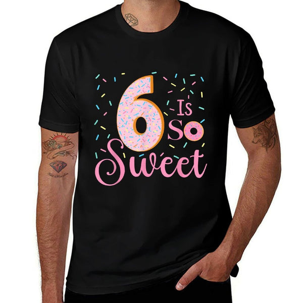 Cute Donut Theme Party 6th Birthday 6 Is So Sweet Kids Girls Comfortable T-Shirt