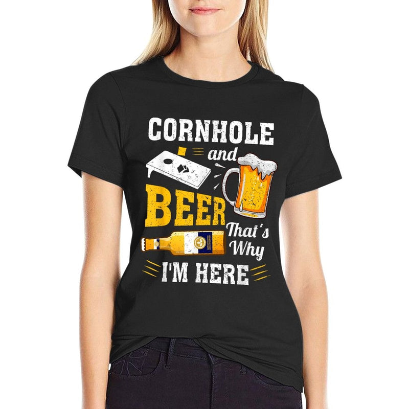 Cornhole And Beer Thats Why Im Here Funny Corn Hole  Moisture-wicking T-Shirt