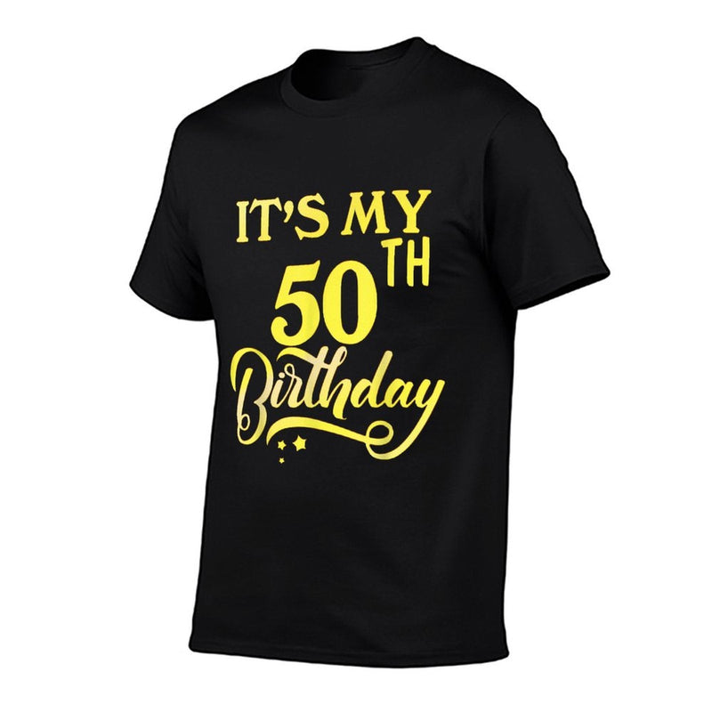 It's My 50th Birthday 50 Years Old 50th Birthday Gift  Classic T-Shirt