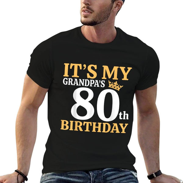 It's My Grandpa's 80th Birthday 80 Years Old Grandpa's Bday  Polyester Blend T-Shirt