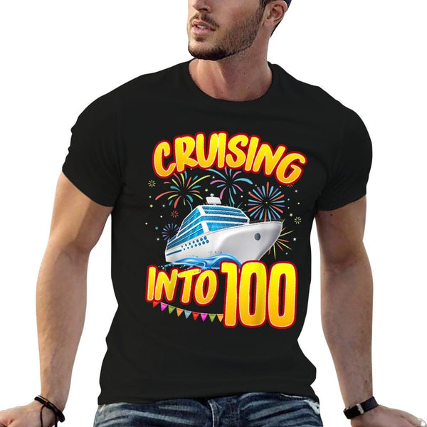Cruising Into 100 Year Old Birthday Cruise 100th B-Day Crew  Quick-drying T-Shirt