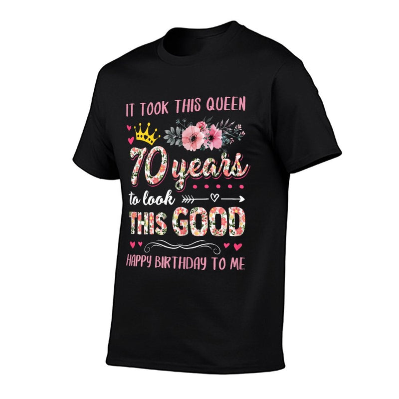It Took This Queen 70 Years To Look This Good 70th Birthday  Classic T-Shirt
