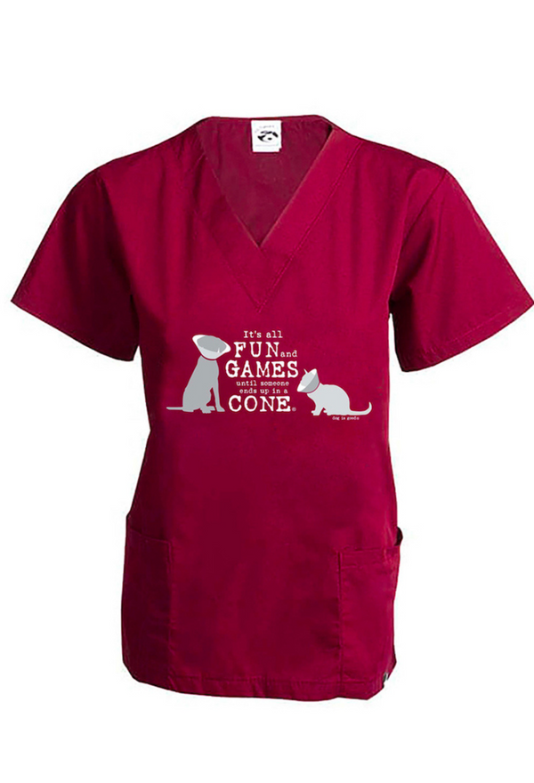 Scrub Top: It’s All Fun and Games Until Someone Ends Up in a Cone®, Cat/Dog (Wine)