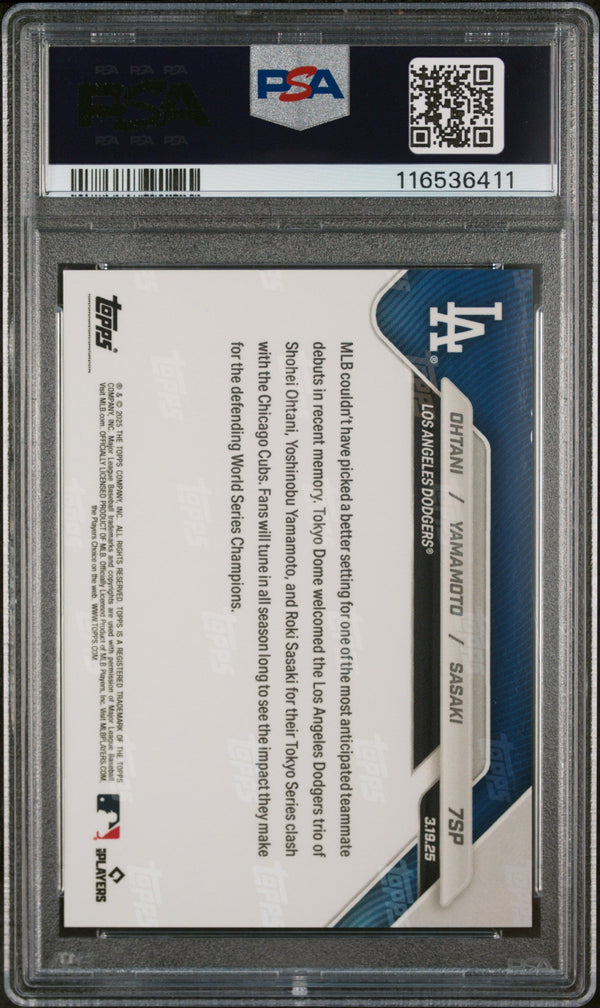Graded 2025 Topps Now Shohei Ohtani/Yoshinobu Yamamoto/Roki Sasaki #7SP Baseball Card PSA 10 Gem Mint