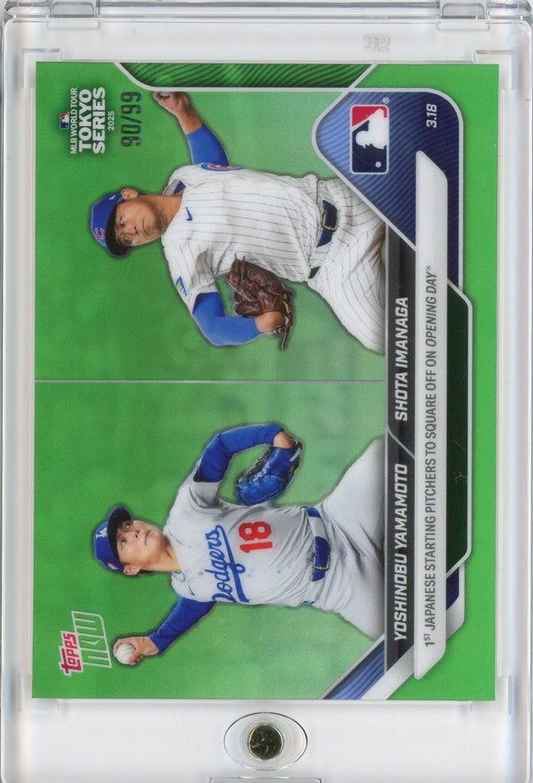 2025 Topps Now Yoshinobu Yamamoto/Shota Imanga #2 Green Chrome /99 Baseball Card