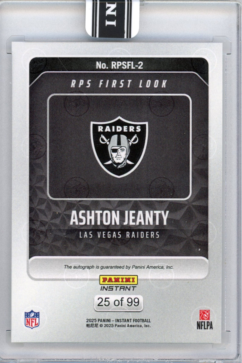 2025 Panini Instant NFL Ashton Jeanty #2 RPS First Look Auto /99 Las Vegas Raiders Rookie RC Football Card