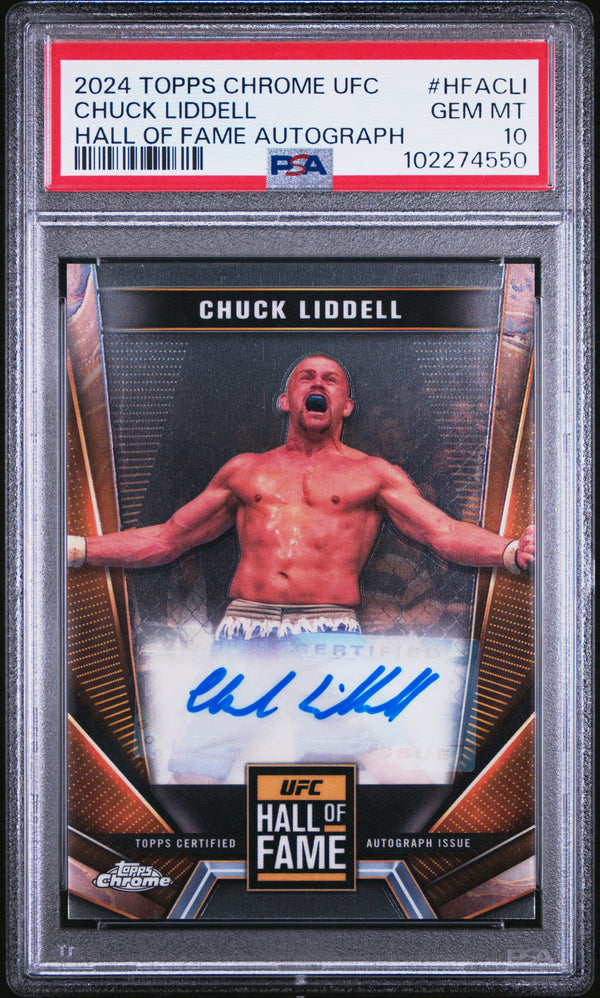 Graded 2024 Topps Chrome UFC Chuck Liddell #HFACLI Hall of Fame Autograph MMA Card PSA 10 Gem Mint