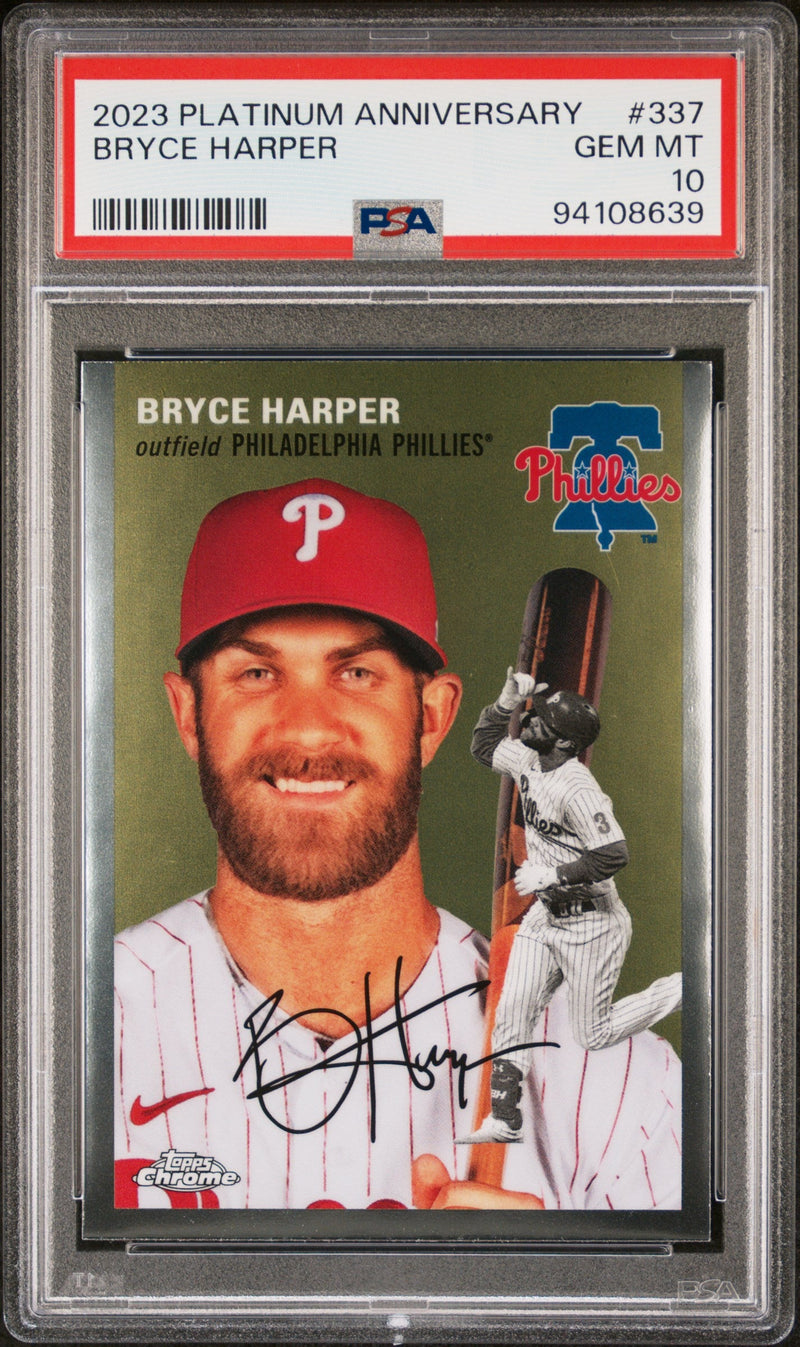 Graded 2023 Topps Platinum Anniversary Bryce Harper #337 Baseball Card PSA 10 Gem Mint