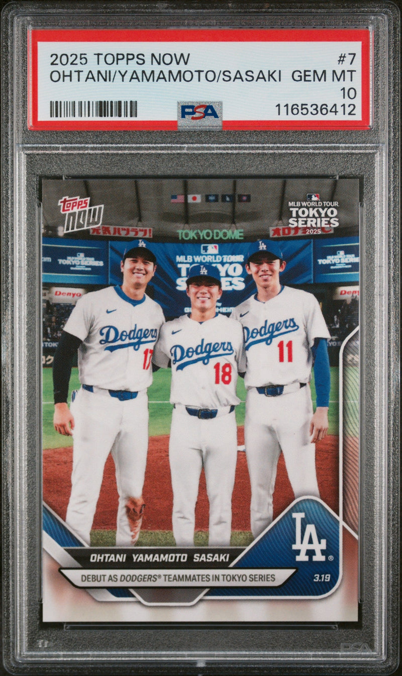 Graded 2025 Topps Now Shohei Ohtani/Yoshinobu Yamamoto/Roki Sasaki #7 Baseball Card PSA 10 Gem Mint