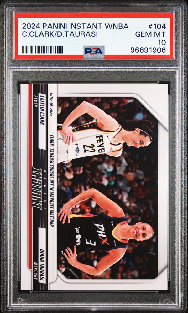 Graded 2024 Panini Instant WNBA Caitlin Clark/Diana Taurasi #104 Basketball Card PSA 10 Gem Mint