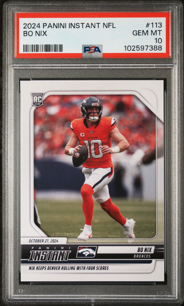 Graded 2024 Panini Instant NFL Bo Nix #113 Rookie RC Football Card PSA 10 Gem Mint