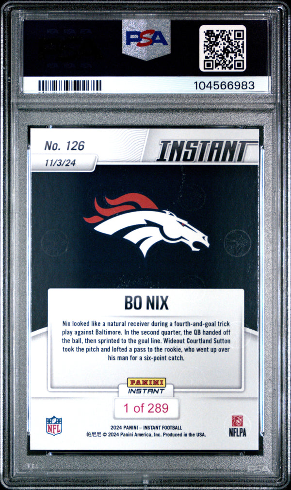 Graded 2024 Panini Instant NFL Bo Nix #126 Rookie RC Football Card PSA 10 Gem Mint