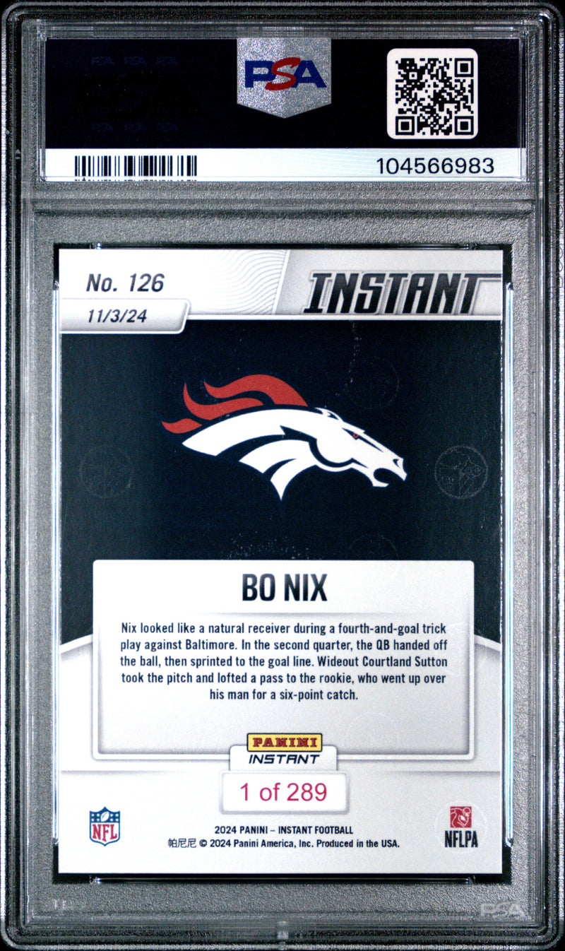 Graded 2024 Panini Instant NFL Bo Nix #126 Rookie RC Football Card PSA 10 Gem Mint
