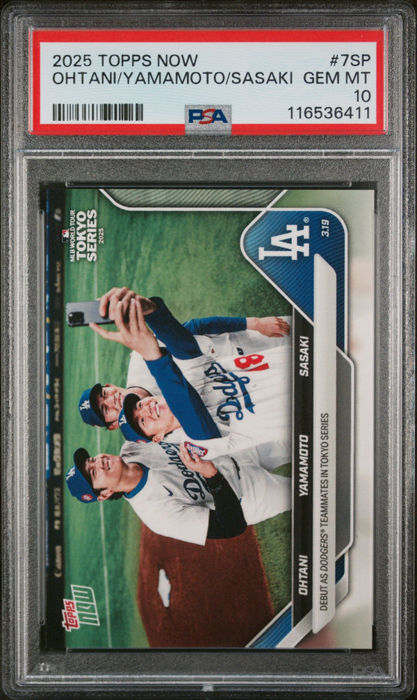 Graded 2025 Topps Now Shohei Ohtani/Yoshinobu Yamamoto/Roki Sasaki #7SP Baseball Card PSA 10 Gem Mint