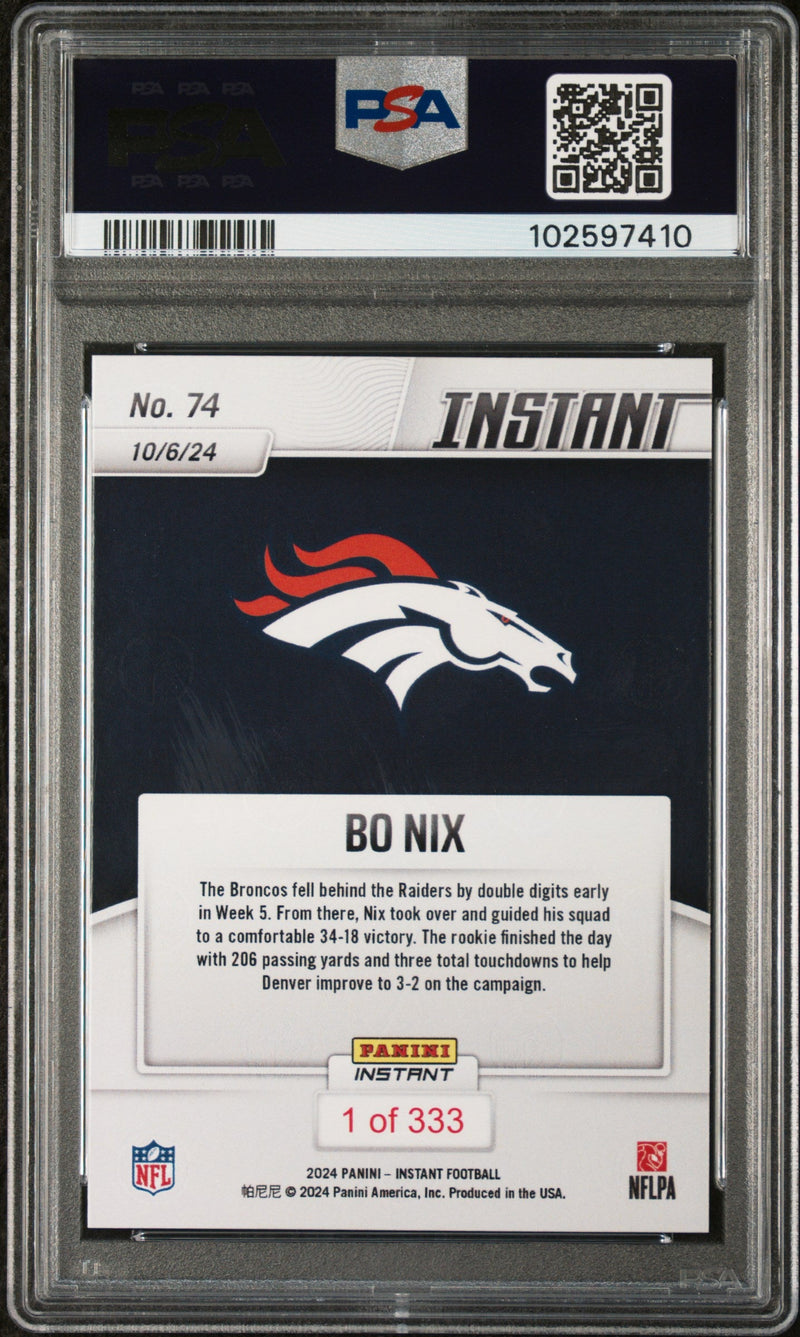 Graded 2024 Panini Instant NFL Bo Nix #74 Rookie RC Football Card PSA 10 Gem Mint